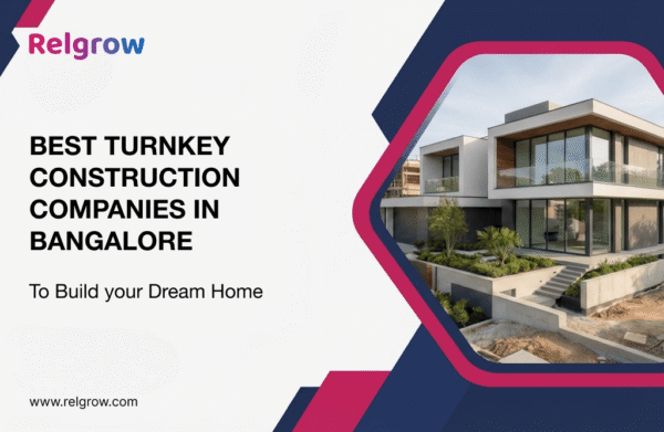 Best Turnkey Construction Companies in Bangalore for Building Your ...