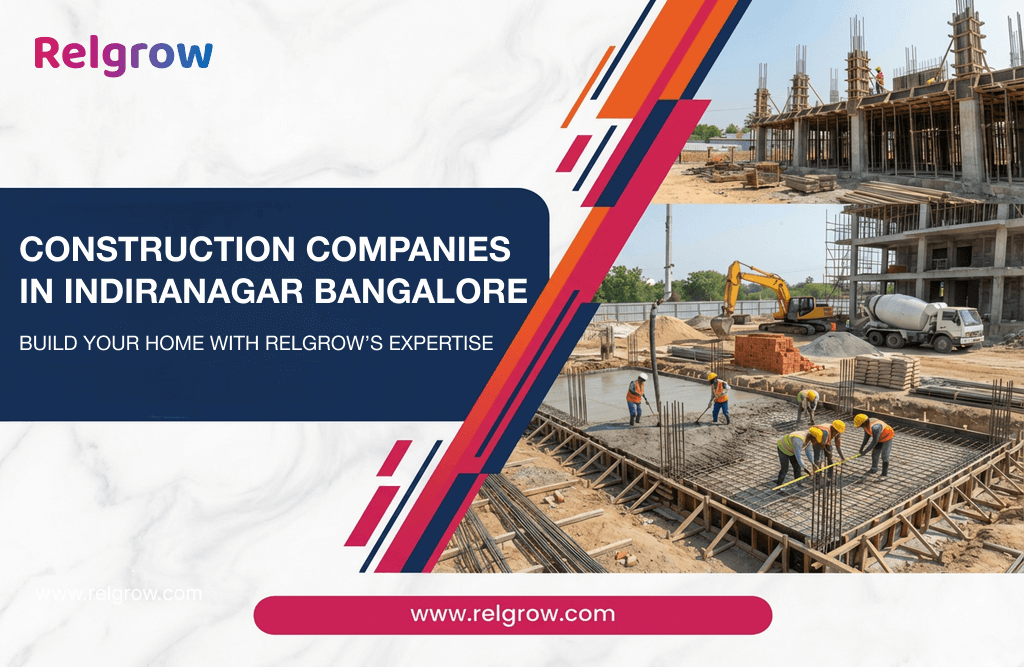 Construction Companies in Indiranagar Bangalore