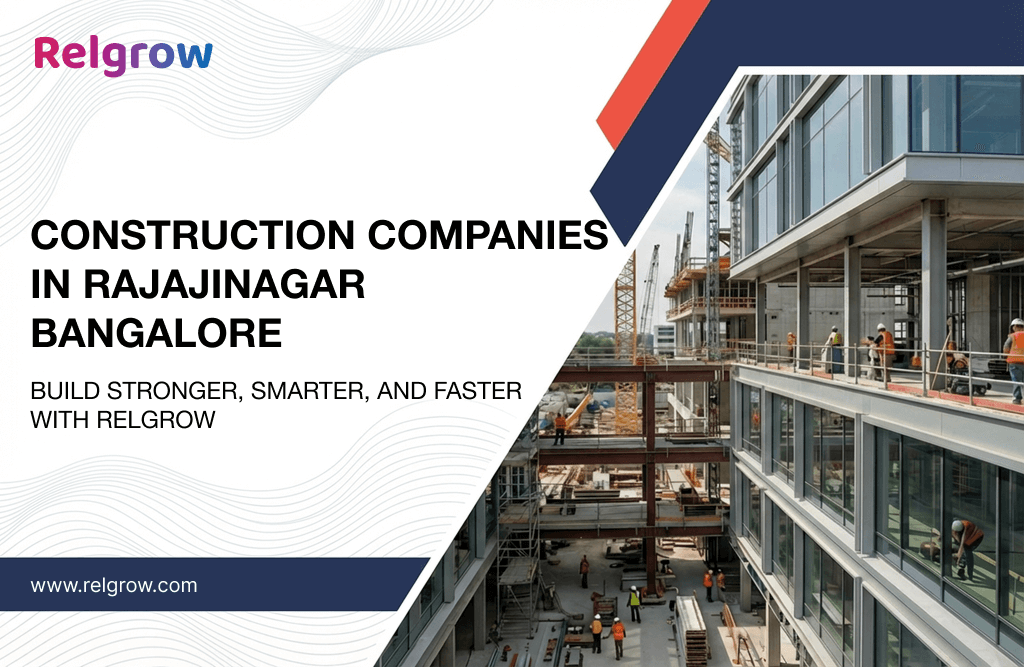 Construction Companies in Rajajinagar Bangalore